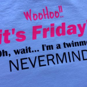 Nevermind Friday